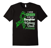 I Wear Green for My Daughter - Kidney Disease Awareness