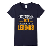 Awesome October 1971 Birth of Legends - 46th Birthday Shirt