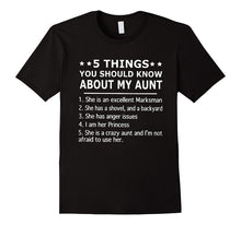 5 Things You Should Know About My Aunt T-Shirt
