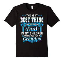 Father's Day Birthday TShirt for Dad Grandpa Grandfather!