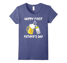 Happy First Father's Day T-Shirt, Funny Dad Tee for Men