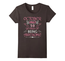50th Birthday Gift Tee October 1967, 50 Years Being Awesome