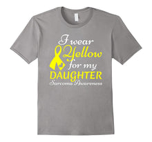I Wear Yellow for My Daughter - Sarcoma Awareness T-Shirt