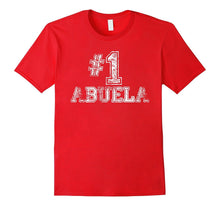 #1 Abuela T Shirt - Number One Grandmother Mother Gift Tee