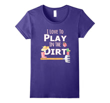 I Love to Play in the Dirt T-Shirt Gardening Veggie Fruits S