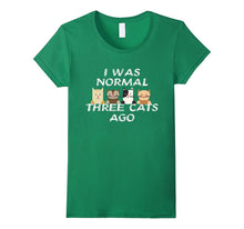I Was Normal Three Cats Ago T-Shirt - Crazy Cat Lady Shirt