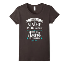 Funny Aunt T Shirts-Being Aunt Is Priceless Gift From Niece