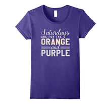 Saturdays Are for Orange and Purple Shirt Football Tailgate