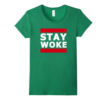Hashtag Stay Woke Protest Tee Shirt