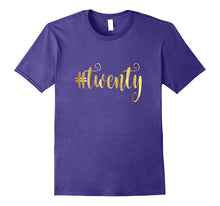 20th Birthday Shirt Gift Gold Hashtag Twenty 20 Daughter