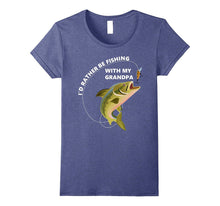 I'd Rather Be Fishing With My Grandpa Tshirt