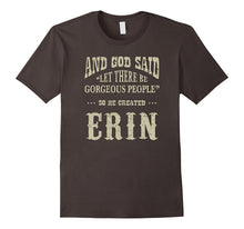 Personalized Birthday Gift for Person Named Erin T Shirt