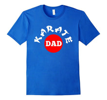 Karate Dad T-Shirt