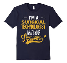 SURGICAL TECHNOLOGIST - Superpower T-Shirt
