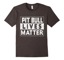 Pit Bull Lives Matter Shirt - Pittbull Lover Tee