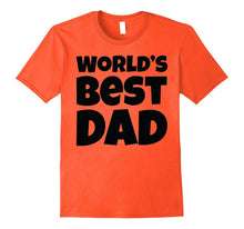 Mens Gift for Dad, World's Best Dad T-Shirt Father's Day