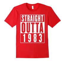 Straight Outta 1983 T-Shirt - Funny 34th Birthday Gift