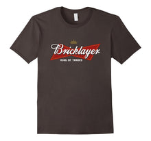 Bricklayer King of Trades - Bricklayer Shirt