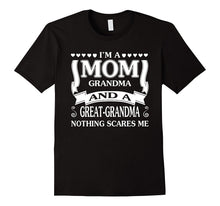 I Am a Mom Grandma and a Great-Grandma T-Shirt