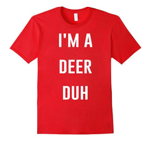 I'm a Deer Duh Easy Halloween and Christmas Costume Shirt