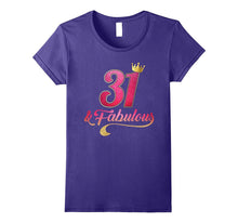 31st Birthday Queen Fabulous 31 Years Old T-Shirt
