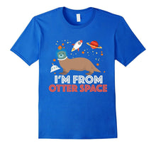 Im From Otter Space - Funny Otter Pun Shirt