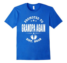 Promoted to Grandpa Again Est 2018 Shirt