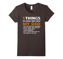 5 Things You Should Know About My Dad T-Shirt