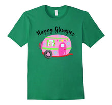 Happy Glamper T-Shirt Camping Camper Glamping Shirt