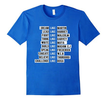 Dream Lead Fight Think Write Build Speak Educate TT Shirt