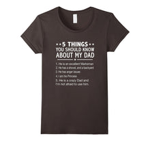 5 Things You Should Know About My Dad T-Shirt