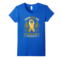 I Wear Gold for Childhood Cancer Awareness T Shirt