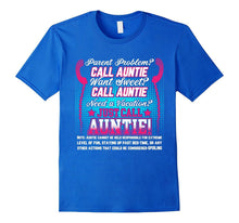 Just Call Auntie! Shirt Awesome Aunt Shirt Gift