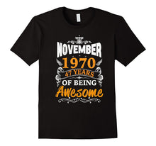 47h Birthday Awesome November 1970 T-Shirt, Birthday Gift