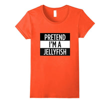 Pretend I'm a Jellyfish - Funny Costume T-Shirt