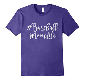 #Baseball Mom Life Gift Quote T-Shirts