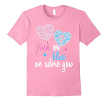 Pink or Blue We Love Adore You Tee T Shirt for Gender Reveal