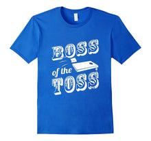 Boss of the Toss Cornhole T-Shirt