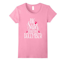 Big Sister Shirt Pregnancy Baby Mom Effective December