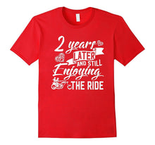 2nd Wedding Anniversary Gift Enjoy the Ride Funny T-Shirt