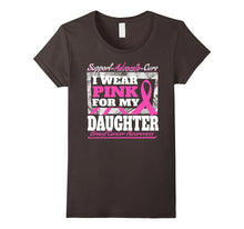 I Wear Pink for My Daughter Breast Cancer Awareness Shirt