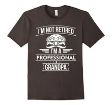 I'm Not Retired I'm a Professional Grandpa Retirement Shirt