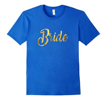Bride Shirt Gold Wedding Bachelorette Hen Bridal I Do Crew