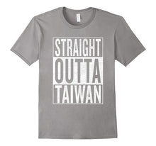 Straight Outta Taiwan Great Travel & Gift Idea T-Shirt