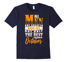 The Best Born in October T-Shirt - Birthday Gift for Men