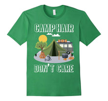 Camp Hair Don't Care T-Shirt Funny Camping Gift Happy Camper