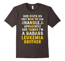 I'm a Badass Leukemia Brother Leukemia Awareness T Shirt