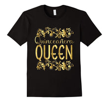Quinceanera Queen Birthday Shirt 15th 15 Quince Fifteen Gold