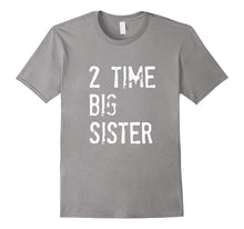 2 Time Big Sister T-Shirt