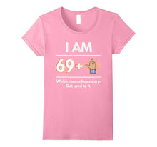 70th Birthday Shirt Funny 69 Plus 1 Sarcastic Birthday Gift